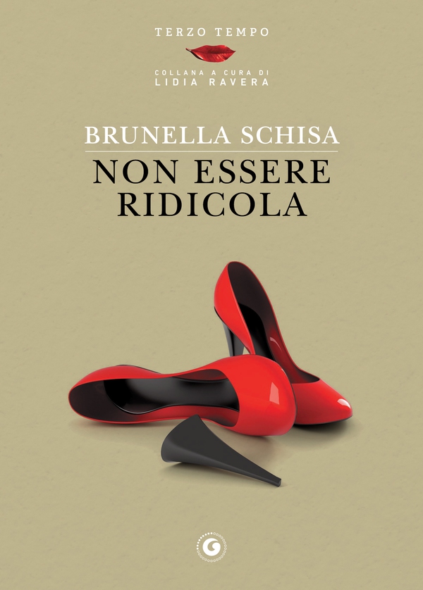 Non essere ridicola - Librerie.coop Non essere ridicola - Librerie.coop