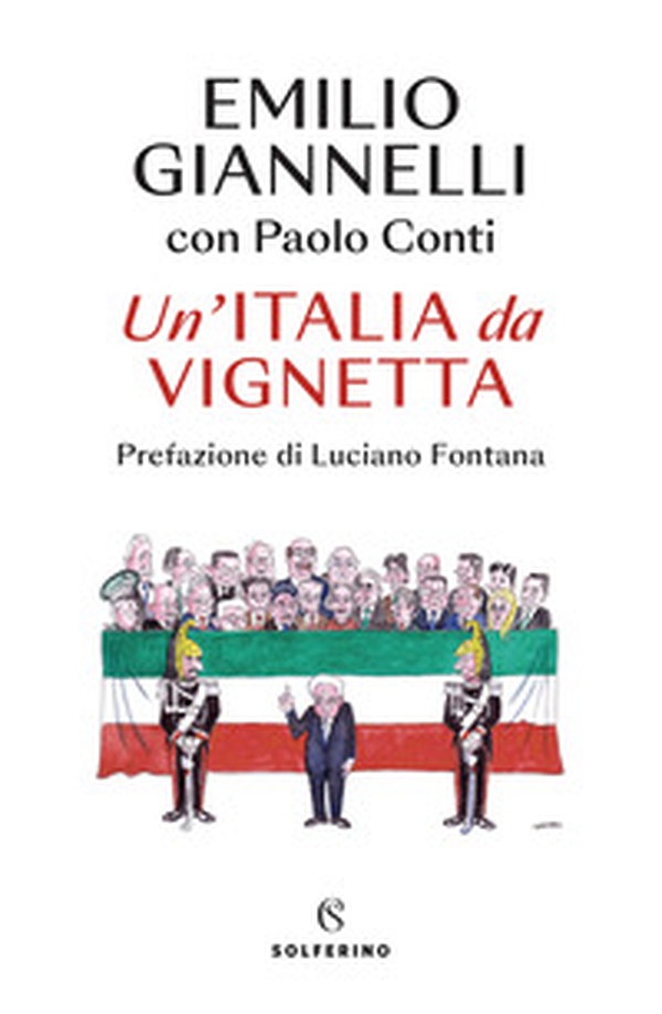 Un'Italia da vignetta - Librerie.coop Un'Italia da vignetta - Librerie.coop