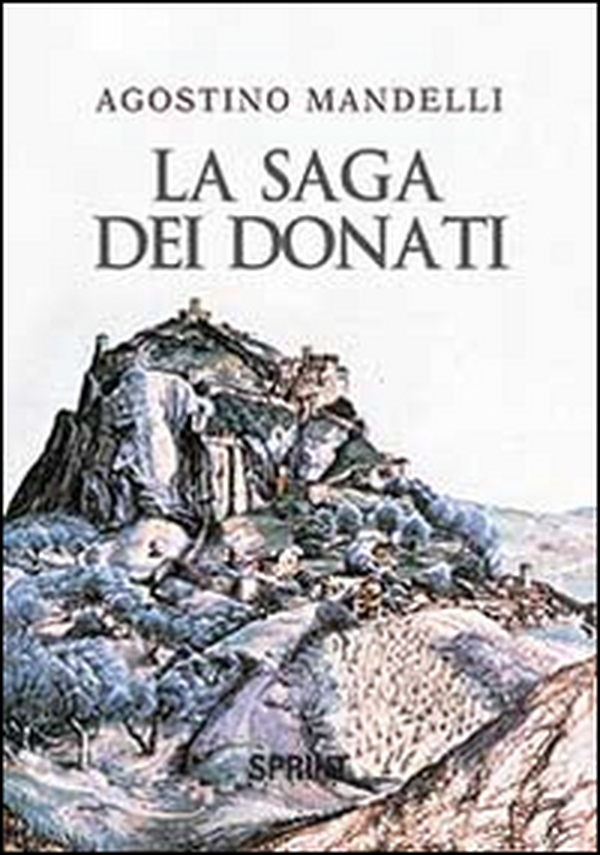La saga dei Donati - Librerie.coop La saga dei Donati - Librerie.coop