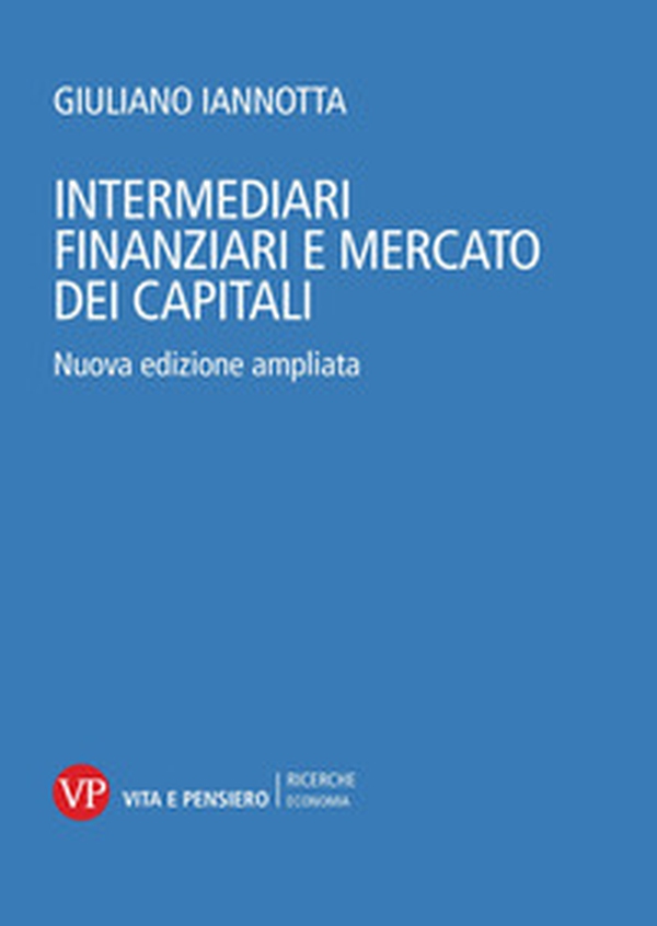 Intermediari finanziari e mercato dei capitali - Librerie.coop Intermediari finanziari e mercato dei capitali - Librerie.coop