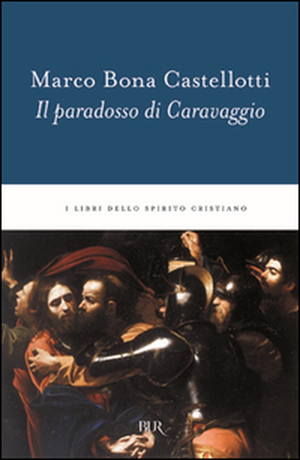 Il paradosso di Caravaggio - Librerie.coop Il paradosso di Caravaggio - Librerie.coop