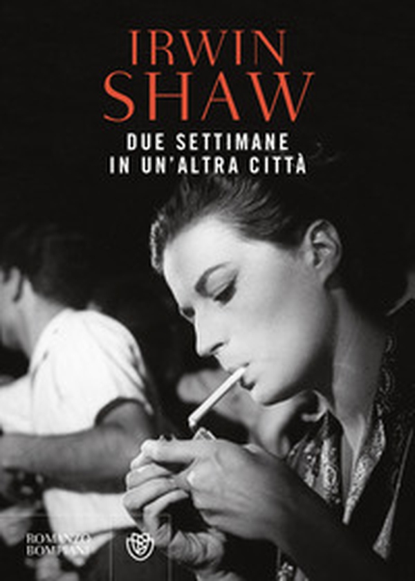 Due settimane in un'altra città - Librerie.coop Due settimane in un'altra città - Librerie.coop