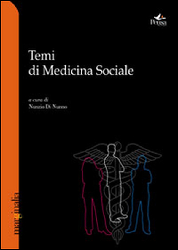 Temi di medicina sociale - Librerie.coop Temi di medicina sociale - Librerie.coop