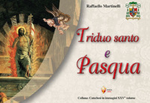 Triduo santo e Pasqua - Librerie.coop Triduo santo e Pasqua - Librerie.coop