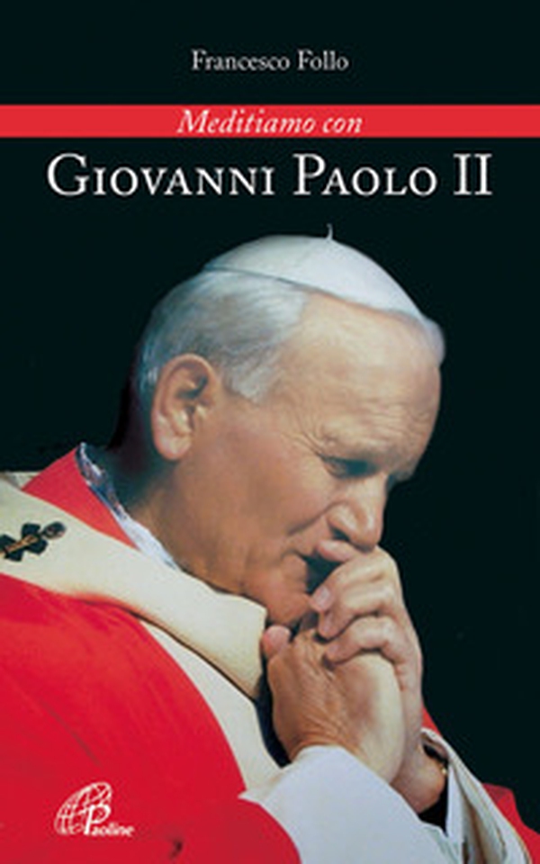 Giovanni Paolo II - Librerie.coop Giovanni Paolo II - Librerie.coop