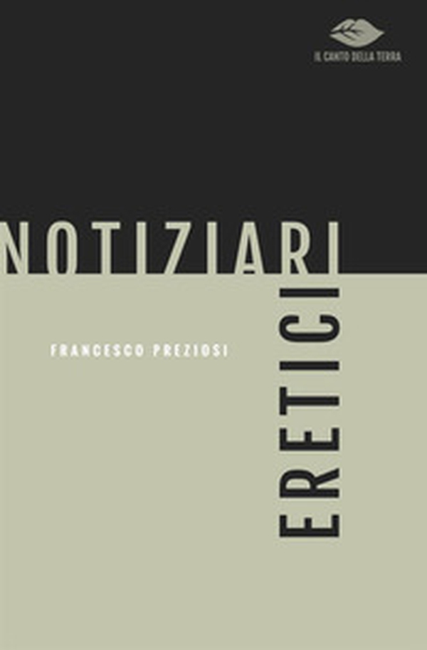 Notiziari eretici - Librerie.coop Notiziari eretici - Librerie.coop