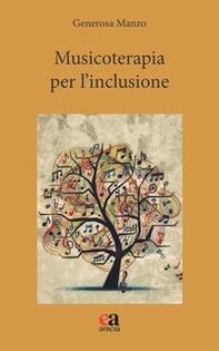 Musicoterapia per l'inclusione - Librerie.coop Musicoterapia per l'inclusione - Librerie.coop