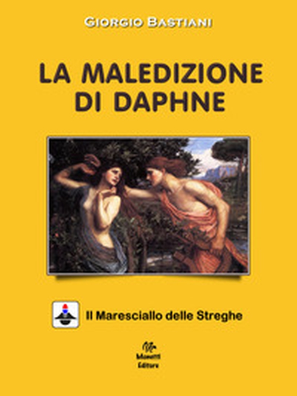 La maledizione di Daphne - Librerie.coop La maledizione di Daphne - Librerie.coop