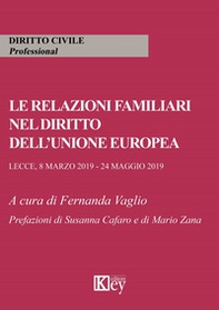 Le relazioni familiari nel diritto dell'Unione europea - Librerie.coop