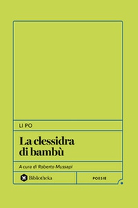 La clessidra di bambu - Librerie.coop