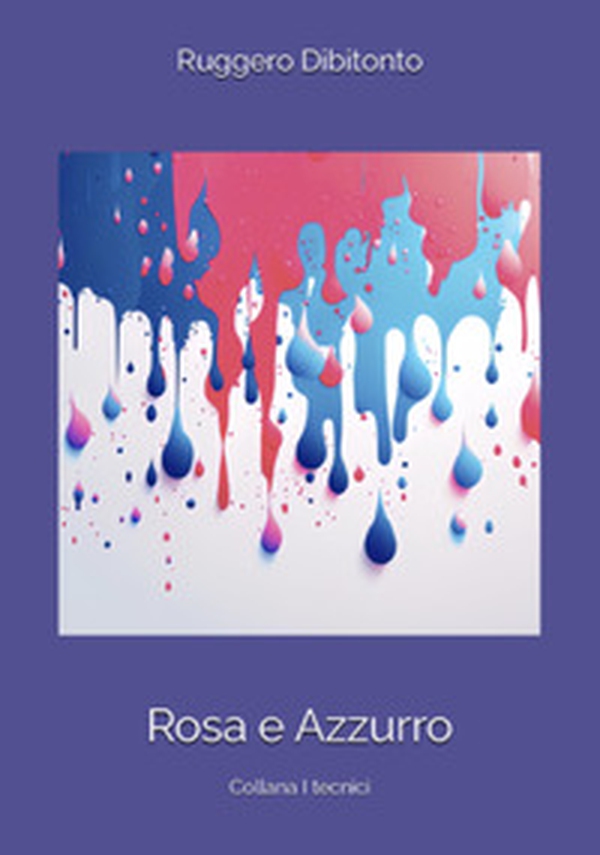 Rosa e azzurro - Librerie.coop Rosa e azzurro - Librerie.coop