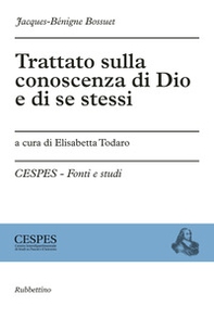 Trattato sulla conoscenza di Dio e di se stessi  - Librerie.coop Trattato sulla conoscenza di Dio e di se stessi  - Librerie.coop