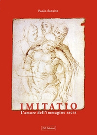 Imitatio. L'amore dell'immagine sacra - Librerie.coop