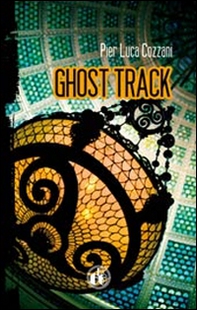 Ghost Track - Librerie.coop