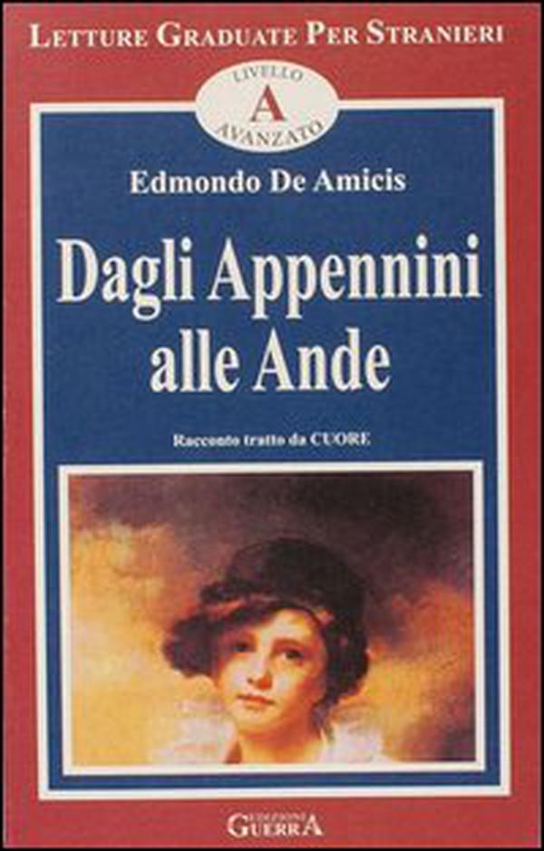Dagli Appennini alle Ande. Livello avanzato - Librerie.coop Dagli Appennini alle Ande. Livello avanzato - Librerie.coop