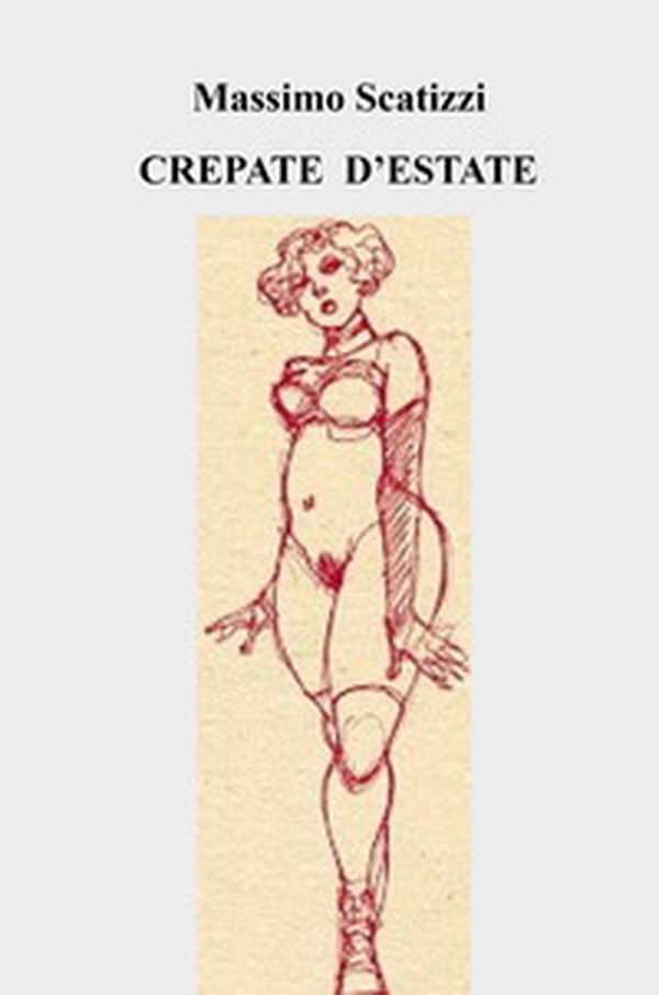 Crepate d'estate - Librerie.coop Crepate d'estate - Librerie.coop