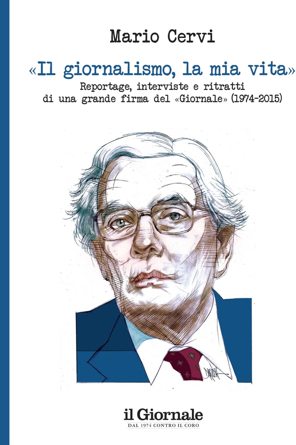 Il giornalismo, la mia vita - Librerie.coop Il giornalismo, la mia vita - Librerie.coop