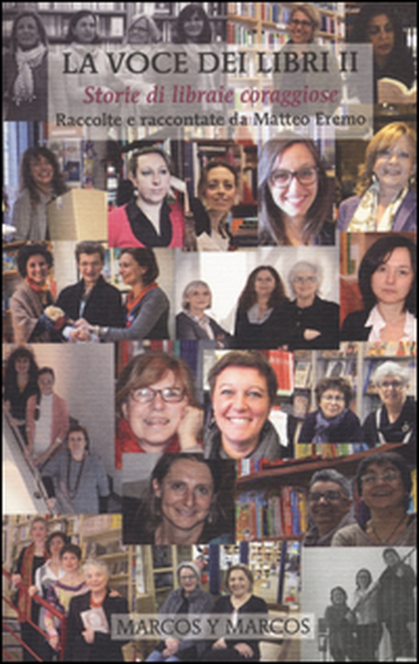La voce dei libri. Storie di libraie coraggiose - Librerie.coop La voce dei libri. Storie di libraie coraggiose - Librerie.coop
