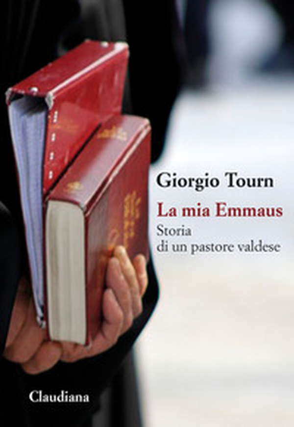 La mia Emmaus. Storia di un pastore valdese - Librerie.coop La mia Emmaus. Storia di un pastore valdese - Librerie.coop