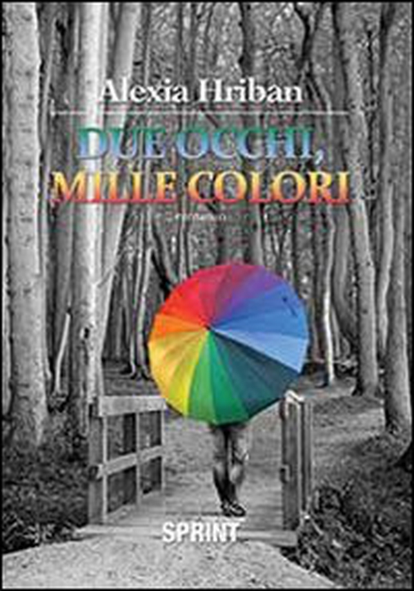 Due occhi, mille colori - Librerie.coop Due occhi, mille colori - Librerie.coop