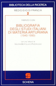 Bibliografia degli studi italiani di materia arturiana (1940-1990) - Librerie.coop