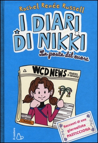 La posta del cuore. I diari di Nikki - Librerie.coop