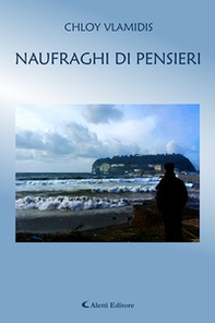 Naufraghi di pensieri - Librerie.coop