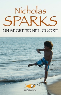 Un segreto nel cuore - Librerie.coop Un segreto nel cuore - Librerie.coop