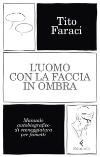 L'uomo con la faccia in ombra - Librerie.coop L'uomo con la faccia in ombra - Librerie.coop