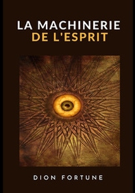 La machinerie de l'esprit - Librerie.coop