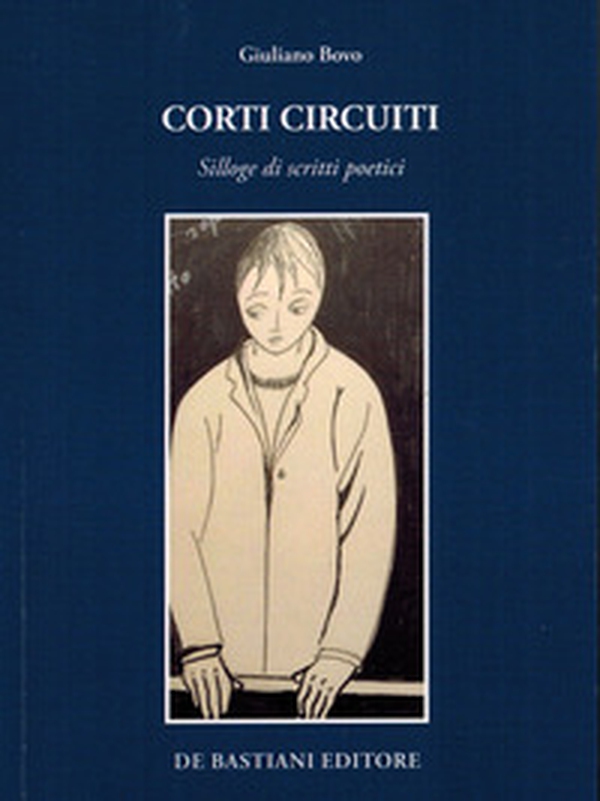 Corti circuiti. Silloge di scritti poetici - Librerie.coop Corti circuiti. Silloge di scritti poetici - Librerie.coop