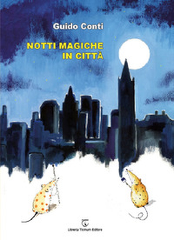 Notti magiche in città - Librerie.coop Notti magiche in città - Librerie.coop