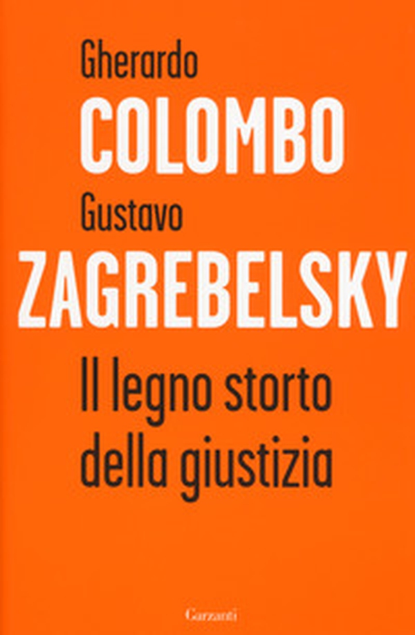 Il legno storto della giustizia - Librerie.coop Il legno storto della giustizia - Librerie.coop