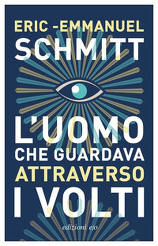 L'uomo che guardava attraverso i volti - Librerie.coop L'uomo che guardava attraverso i volti - Librerie.coop