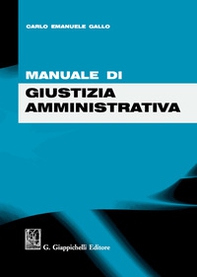 Manuale di giustizia amministrativa - Librerie.coop Manuale di giustizia amministrativa - Librerie.coop