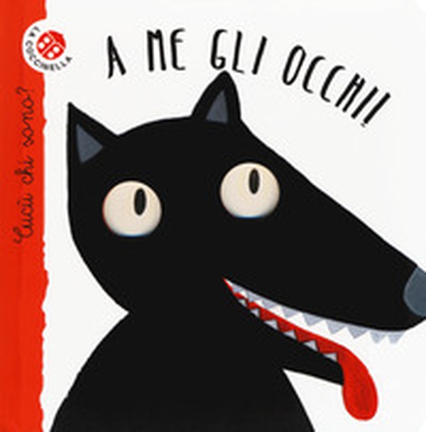 A me gli occhi! Cucù chi sono? - Librerie.coop A me gli occhi! Cucù chi sono? - Librerie.coop