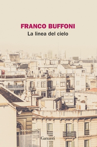 La linea del cielo - Librerie.coop La linea del cielo - Librerie.coop