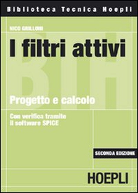 I filtri attivi. Progetto e calcolo - Librerie.coop I filtri attivi. Progetto e calcolo - Librerie.coop