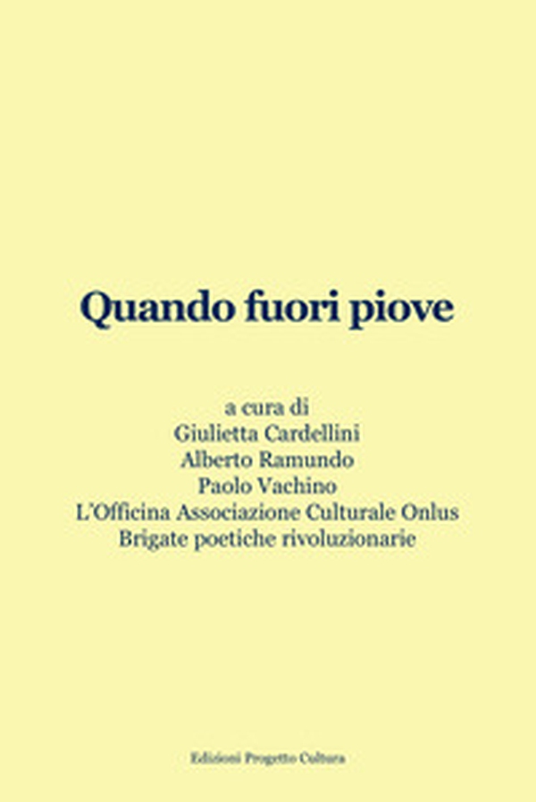 Quando fuori piove - Librerie.coop Quando fuori piove - Librerie.coop