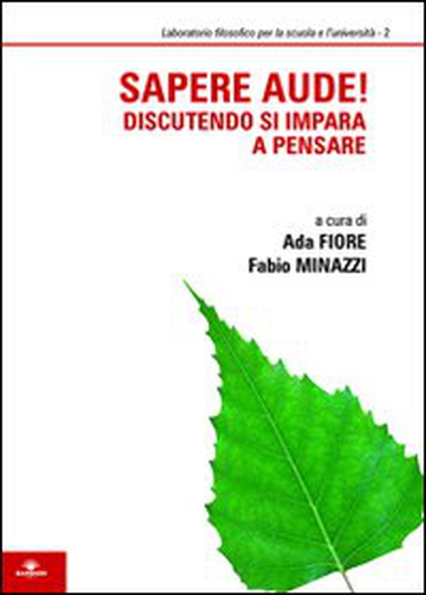 Sapere aude! Discutendo si impara a pensare - Librerie.coop