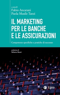 Il marketing per le banche e le assicurazioni - Librerie.coop