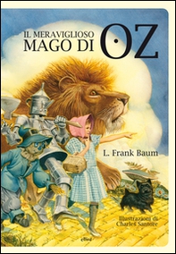 Il meraviglioso mago di Oz - Librerie.coop Il meraviglioso mago di Oz - Librerie.coop