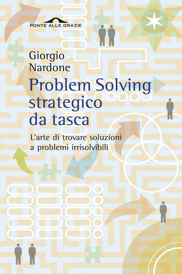 Problem Solving strategico da tasca - Librerie.coop Problem Solving strategico da tasca - Librerie.coop