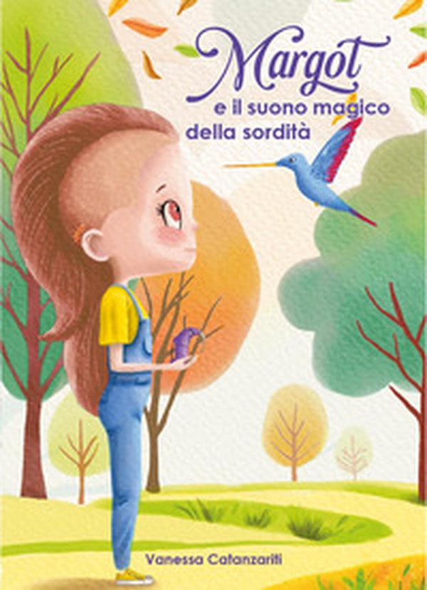Margot e il suono magico della sordità - Librerie.coop Margot e il suono magico della sordità - Librerie.coop