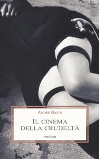 Il cinema della crudeltà - Librerie.coop Il cinema della crudeltà - Librerie.coop