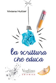 La scrittura che educa a stare bene - Librerie.coop