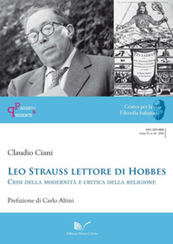 Leo Strauss lettore di Hobbes. Crisi della modernità e critica della religione - Librerie.coop Leo Strauss lettore di Hobbes. Crisi della modernità e critica della religione - Librerie.coop