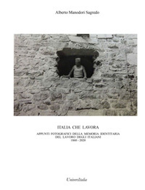 Italia che lavora - Librerie.coop Italia che lavora - Librerie.coop