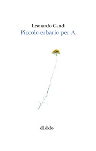Piccolo erbario per A. - Librerie.coop