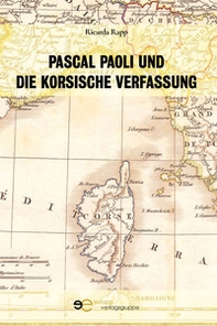 Pascal Paoli und die korsische Verfassung - Librerie.coop